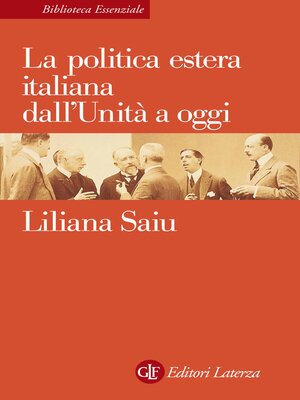cover image of La politica estera italiana dall'Unità a oggi